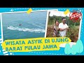 Berburu Wisata Pantai Di Ujung Barat Pulau Jawa JALAN JALAN