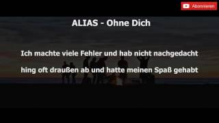 ALIAS - OHNE DICH ( Offizielles Musikvideo 2016 HD )