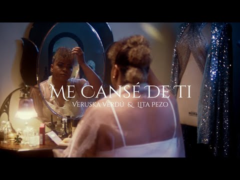 Veruska Verdú - Me cansé de ti feat. Lita Pezo (Video Oficial)