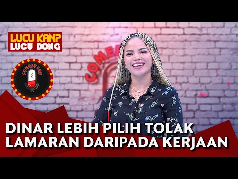 Dinar Candy Lebih Pilih Tolak Lamaran daripada Tolak Kerjaan, Kenapa? - COMEDY LAB (PART 4)