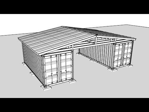 Building a Roof Over Two Shipping Containers - SketchUp - Active Military Use - Read Description