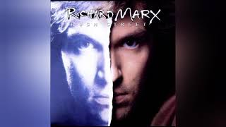 Richard Marx Playing With Fire (solo audio HQ)