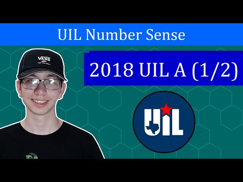 Number Sense Walkthrough - UIL 18A (1/2)