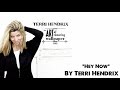 Terri Hendrix - Hey Now