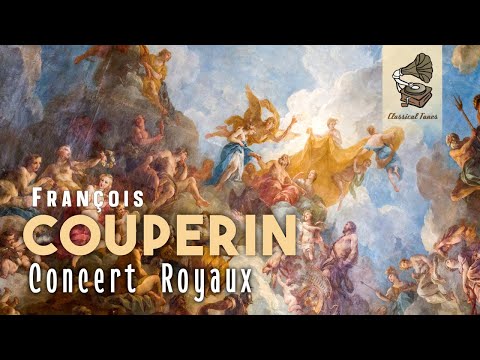 Francois Couperin - Concert Royaux