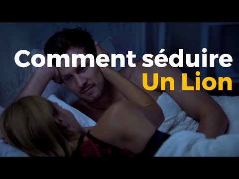 COMMENT SEDUIRE UN LION