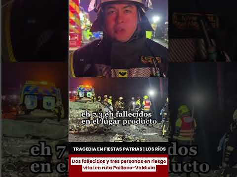 Dos personas fallecieron y otras tres resultaron gravemente heridas en la Región de Los  Ríos