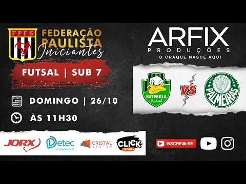 BATE BOLA x PALMEIRAS - FUTSAL | UNDER 7