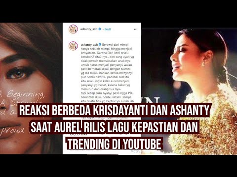 Reaksi Berbeda Krisdayanti dan Ashanty saat Aurel Rilis Lagu Kepastian dan Trending di YouTube