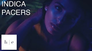 INDICA - Pacers Ft. Lewis Grant & Dylan Brady