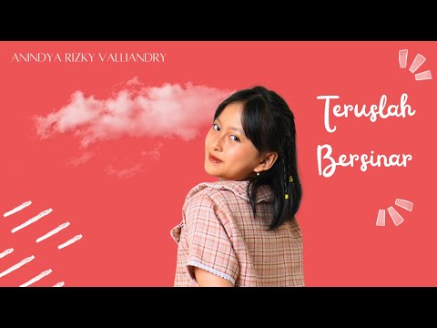 ANINDYA - TERUSLAH BERSINAR (Official Music Video)