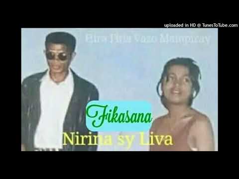 Liva sy Nirina - Fikasana