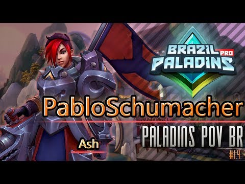 PabloSchumacher Jogando de Ash Paladins POV BR #1.4