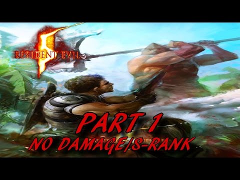 Resident Evil 5 HD Walkthrough S-Rank Part 1 - Civilian Checkpoint - No Damage