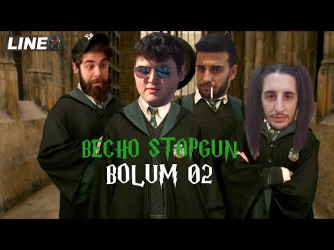 BECHO STOPGUN BOLUM 2｜LineG