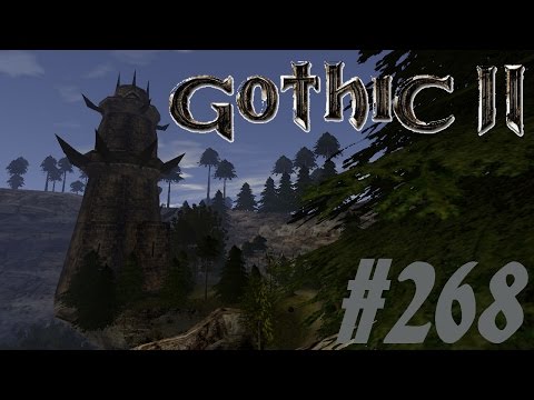 Let's Play Gothic 2 Die Nacht des Raben [Deutsch] [HD+] Part #268