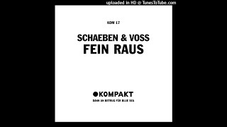 Schaeben & Voss - Fein Raus 1