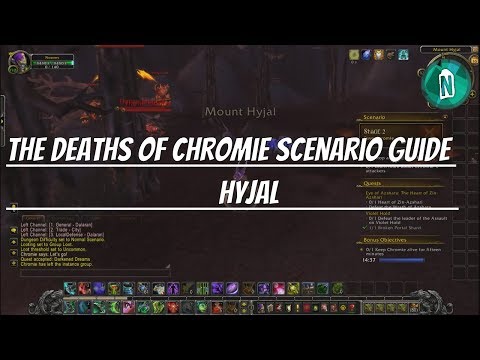 The Deaths of Chromie Scenario Guide - Hyjal #7 | Wow Legion patch 7.2.5