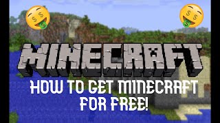 How to get minecraft for free