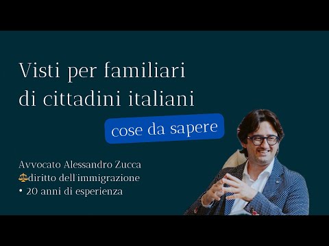 Visti per familiari di cittadini italiani: cose da sapere