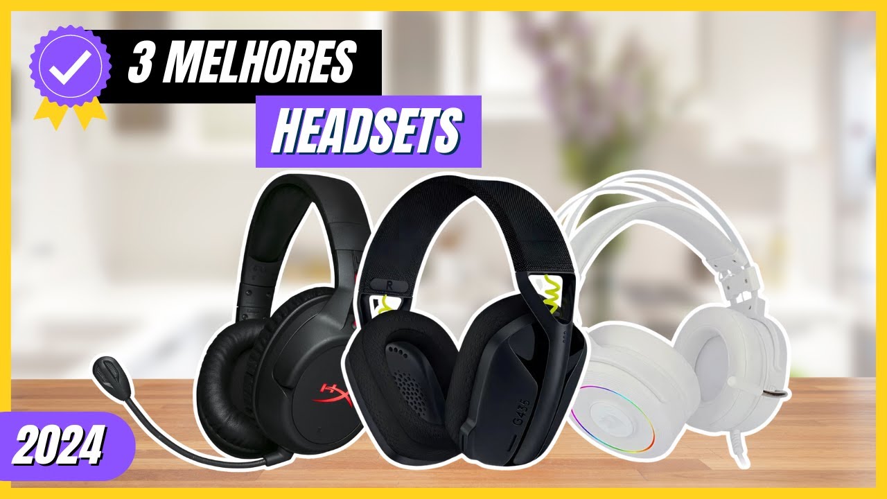 Top 3 Melhores Headsets para Comprar em 2024 | Bom e Barato
