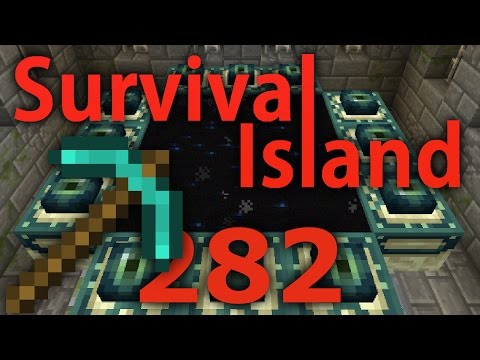 Minecraft- Survival Island [282] BREAKING THE END PORTAL