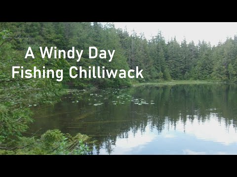A Windy Day Fishing Chilliwack