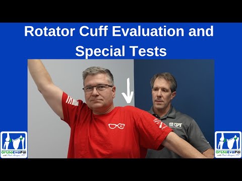 Rotator Cuff Tear PT Evaluation with Rotator Cuff Special Tests