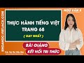 Thực hành tiếng việt trang 68 Ngữ văn lớp 8 Kết nối tri thức