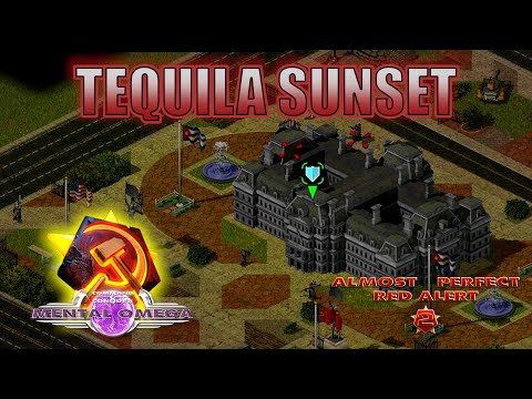 [Mental Omega 3.3.6] ALMOST PERFECT RA2 : The Soviet Union Spec Ops (Mental) - Tequila Sunset