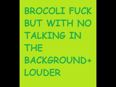 GPF x Riot Shift - Broccoli Fuck NO TALKING IN THE BACKGROUND + LITTLE BIT LOUDER [ REMIX ]