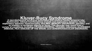 Medical vocabulary: What does Kluver-Bucy Syndrome mean