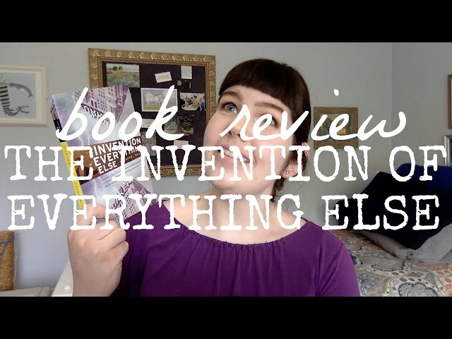 Vídeo relacionado con The Invention of Everything Else [Idioma Inglés]