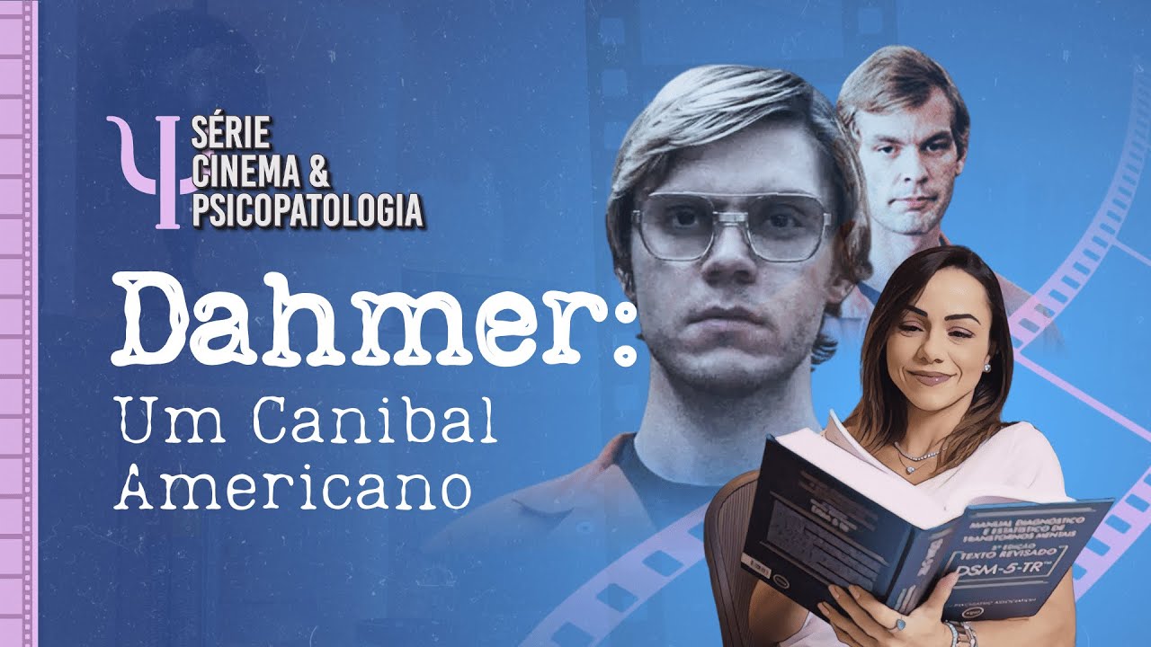 Dahmer: Um Canibal Americano