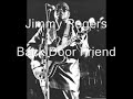 Jimmy Rogers-Back Door Friend