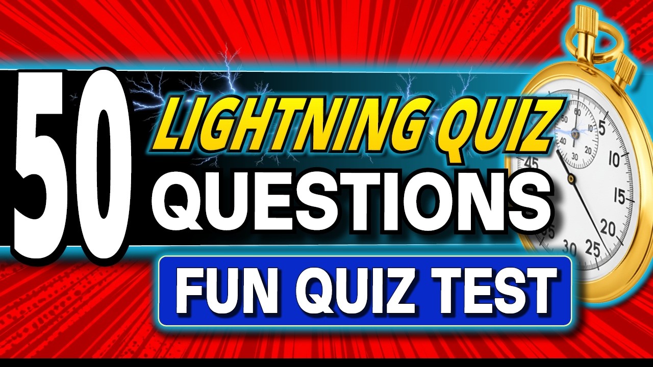 50 SUPER FUN Lightning Questions Trivia Quiz EVERYONE Can Beat. Will YOU?