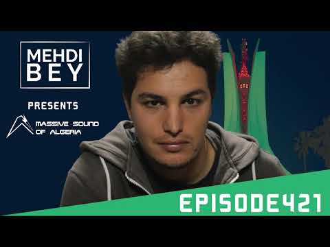 Massive Sound Of Algeria Episode 421