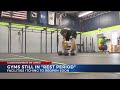 Gyms Waiting To Reopen