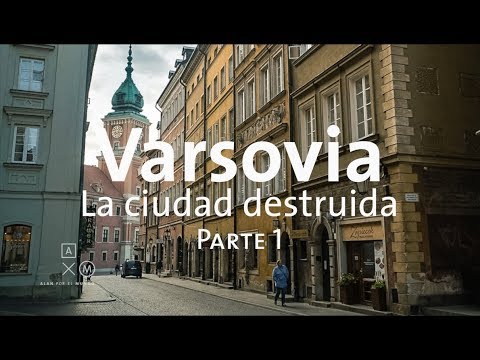 Warsaw The destroyed city part 1 | Alan around the world Poland # 5