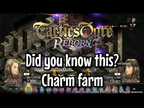 Tactics Ogre Reborn Stat Charm farm