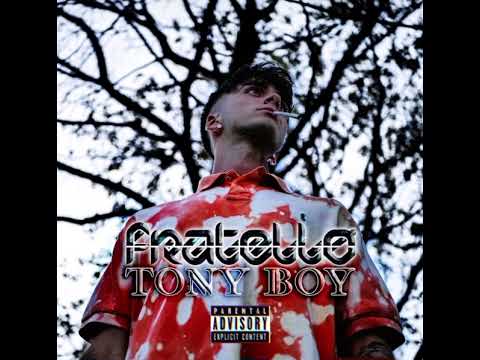Tony Boy - Fratello