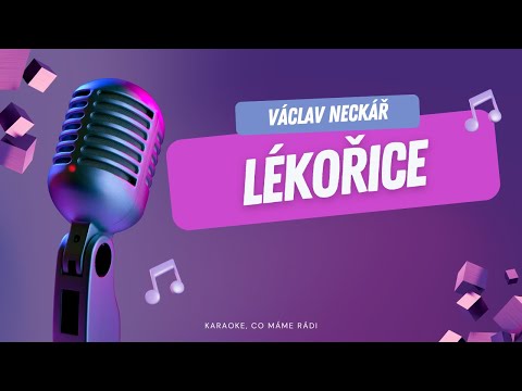 Václav Neckář – Lékořice (karaoke)