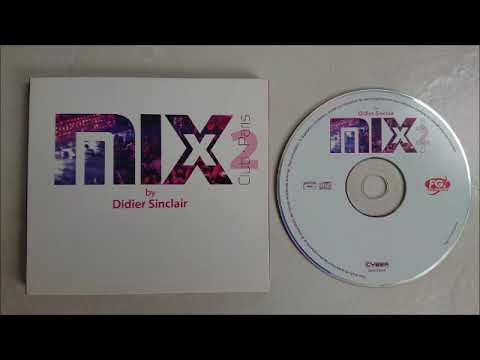 Mix Club Paris Vol.2 (Didier Sinclair) 2006