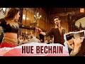 HUE BECHAIN Ek Haseena Thi Ek Deewana Tha Nadeem Palak Muchhal Yasser Desai
