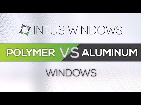 Aluminum vs. Polymer Window Assemblies
