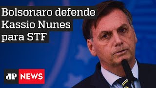 Bolsonaro rebate críticas sobre indicação de Kassio Nunes para o STF