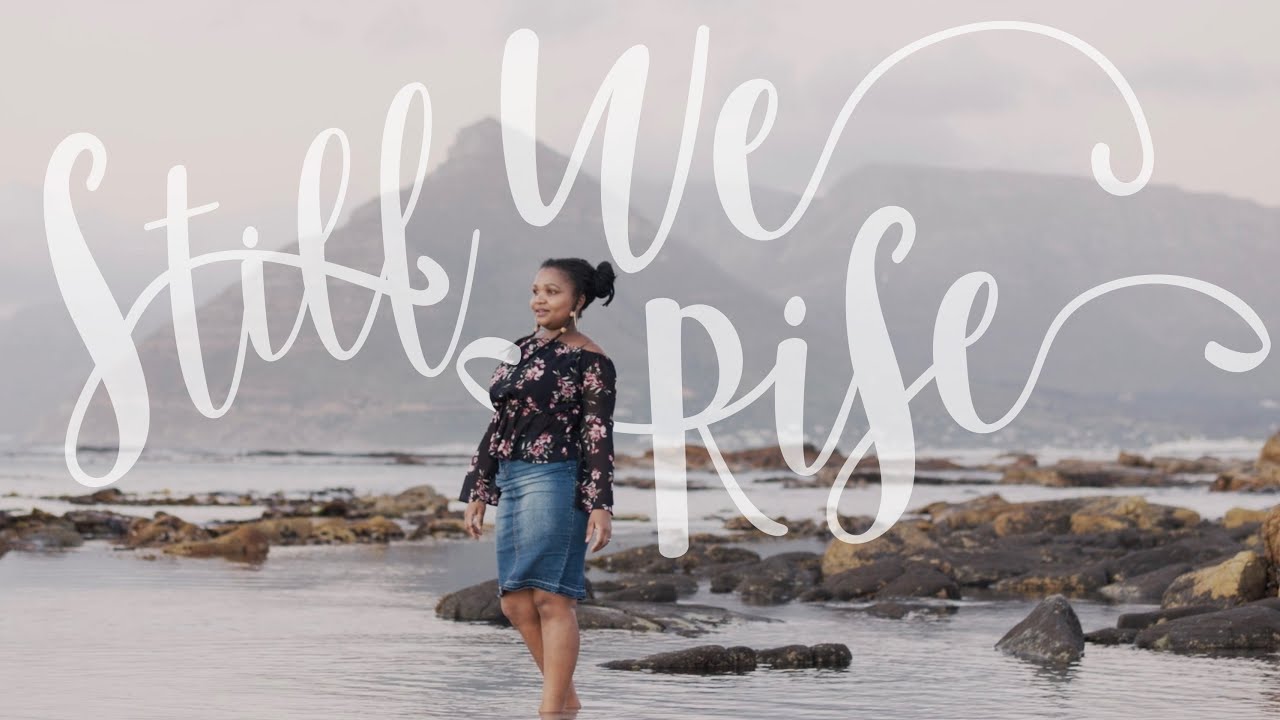 "Still We Rise" - Women Empowerment Poem