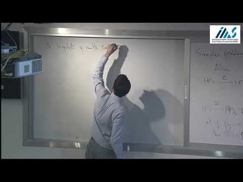 Quantum Protocols II - Thomas Vidick