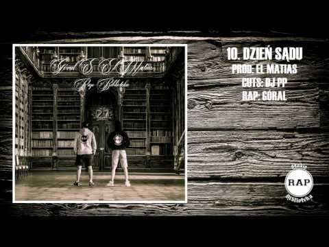 10. Góral & ElMatias - Dzień Sądu (prod. ElMatias) (Audio)