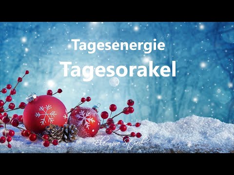 Tagesorakel Montag 23.12.2019 - Das Licht kommt zurück!